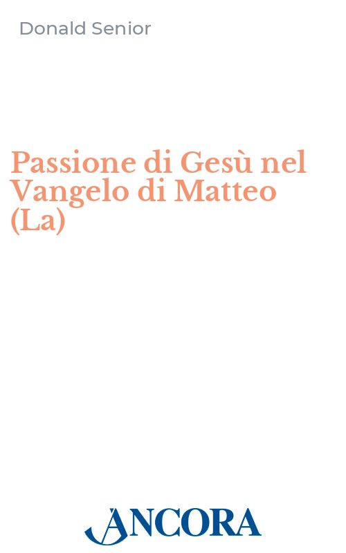 La passione di Gesù nel Vangelo di Matteo