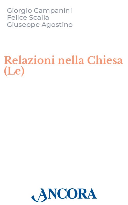 Le relazioni nella Chiesa