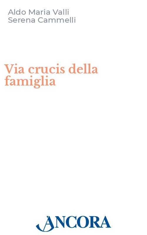 Via crucis della famiglia