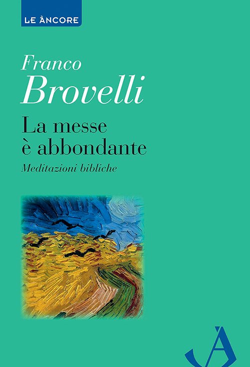 La messe è abbondante