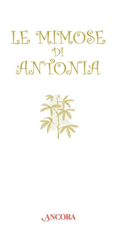 Le mimose di Antonia