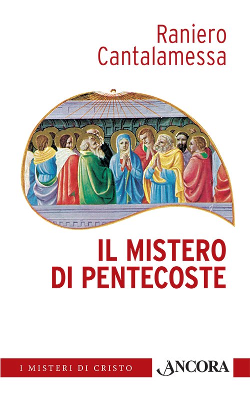 Il mistero di Pentecoste