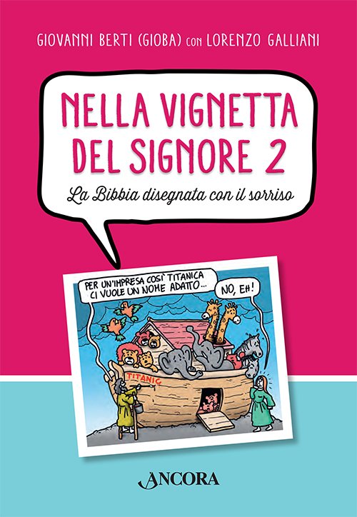 Nella Vignetta del Signore 2