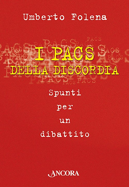 I PACS della discordia