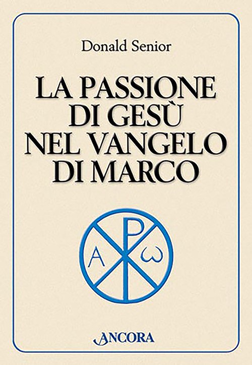 La passione di Gesù nel Vangelo di Marco