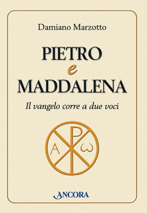 Pietro e Maddalena