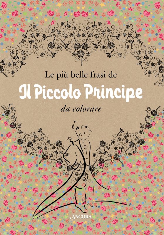 Le più belle frasi de Il Piccolo Principe da colorare