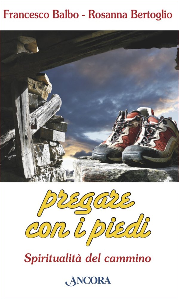 Pregare con i piedi