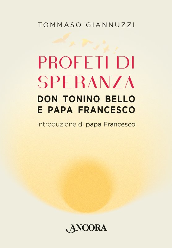 Profeti di speranza