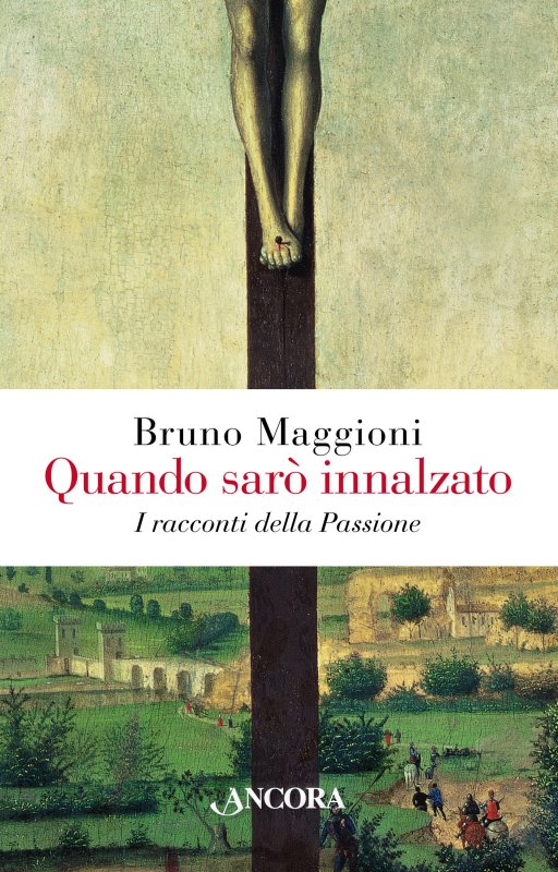 Quando sarò innalzato