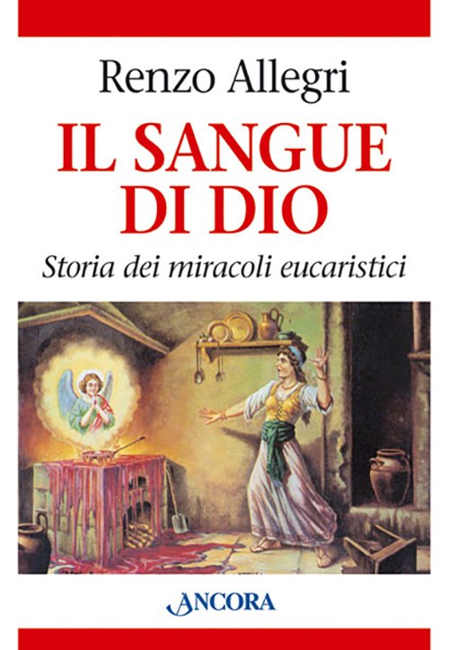 Il sangue di Dio