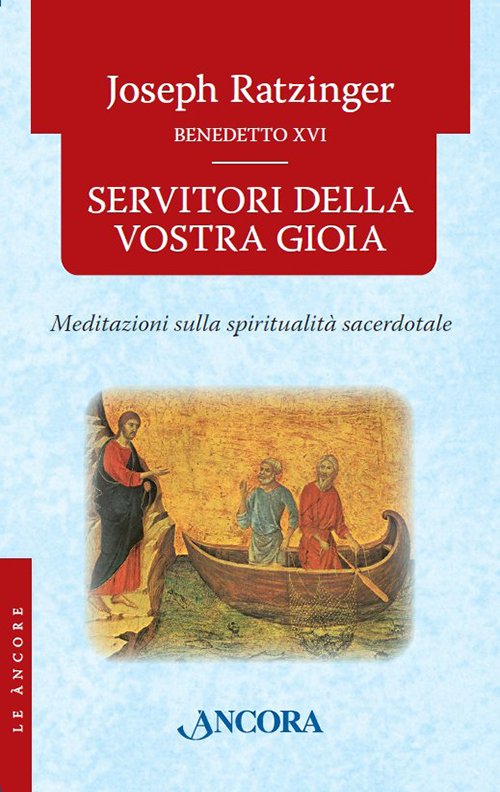 Servitori della vostra gioia