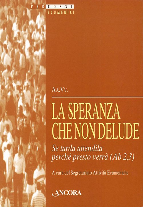 La speranza che non delude