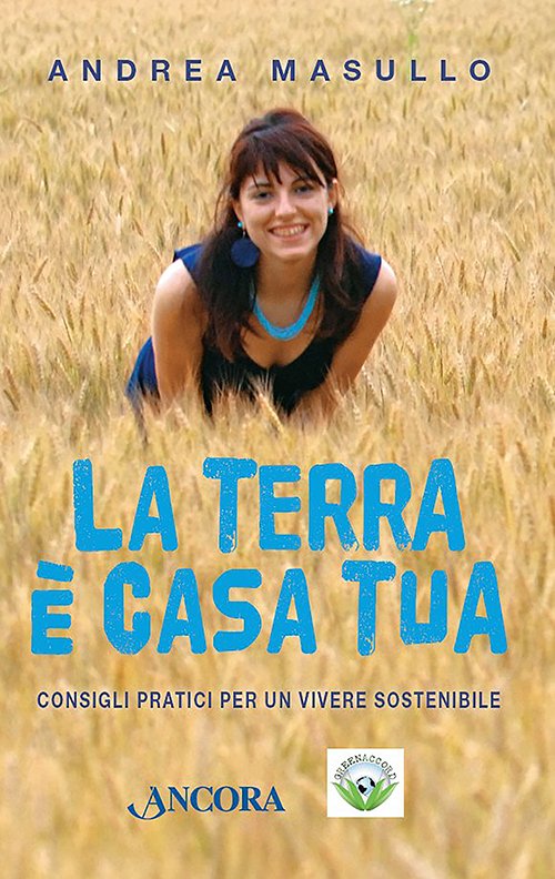 La terra è casa tua