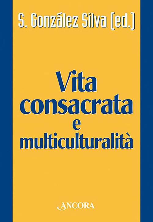 Vita consacrata e multiculturalità