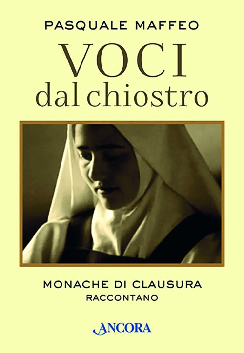 Voci dal chiostro
