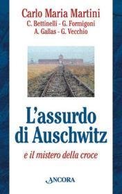 L'assurdo di Auschwitz