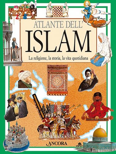 L'atlante dell'Islam
