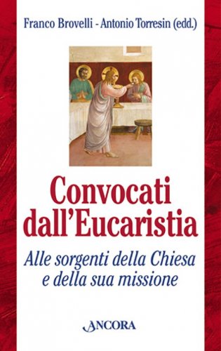 Convocati dall'Eucaristia