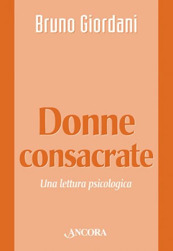 Donne consacrate - Una lettura psicologica