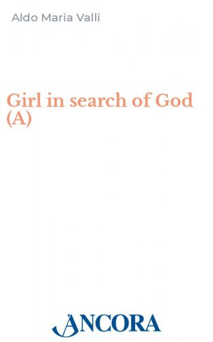 Girl in search of God (A) - Saint Maria Elisabetta Hesselblad