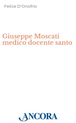 Giuseppe Moscati medico docente santo