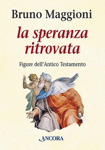 La speranza ritrovata