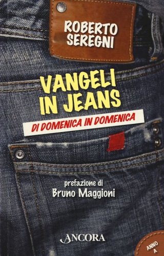 Vangeli in jeans - Anno A