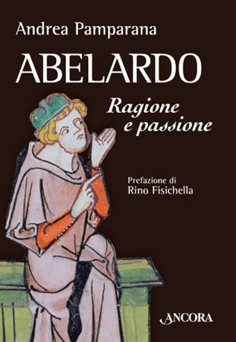 Abelardo - Ragione e passione
