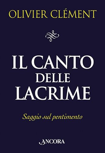Il canto delle lacrime