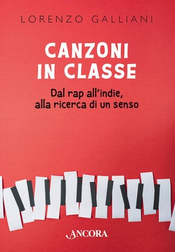 Canzoni in classe - Dal rap all’indie: alla ricerca di un senso