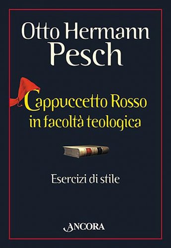 Cappuccetto Rosso in facoltà teologica - Esercizi di stile