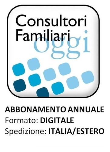 CONSULTORI FAMILIARI OGGI 2025 - Abbonamento digitale