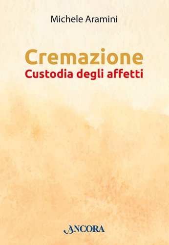 Cremazione - Custodia degli affetti