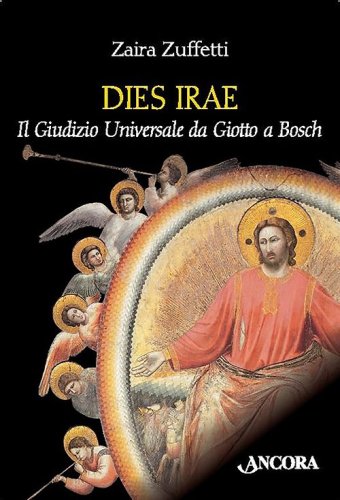 Dies irae - Il Giudizio Universale da Giotto a Bosch