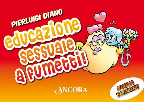 Educazione sessuale a fumetti!