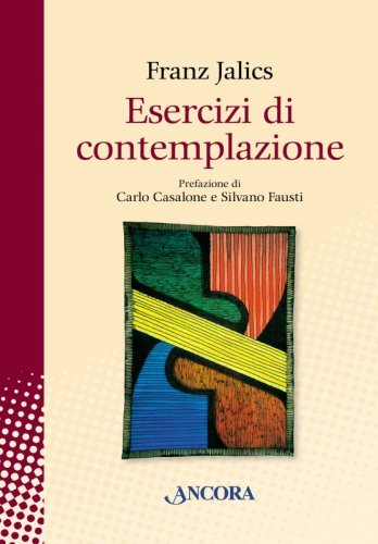Esercizi di contemplazione