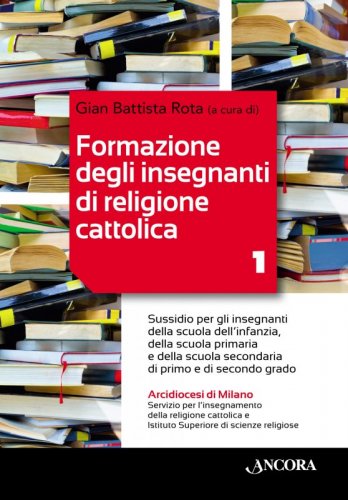 Formazione degli insegnanti della religione cattolica/1