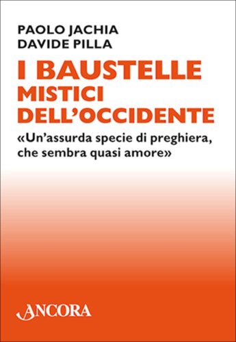 I Baustelle mistici dell'Occidente
