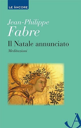 Il Natale annunciato - Meditazioni