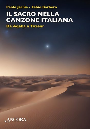 Il sacro nella canzone italiana - Da Aqaba a Tozeur