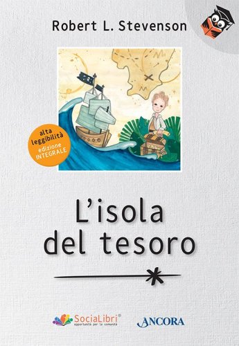 L'isola del tesoro - Edizione integrale ad alta leggibilità