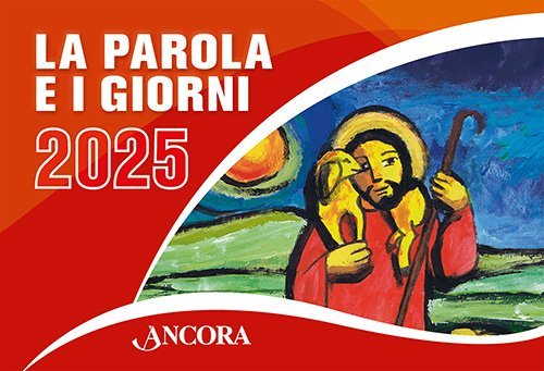 La Parola e i giorni 2025 - Rito romano