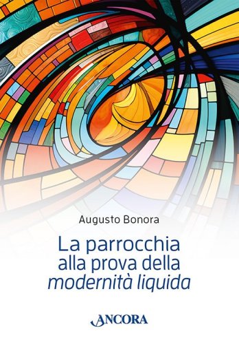 La parrocchia alla prova della modernità liquida