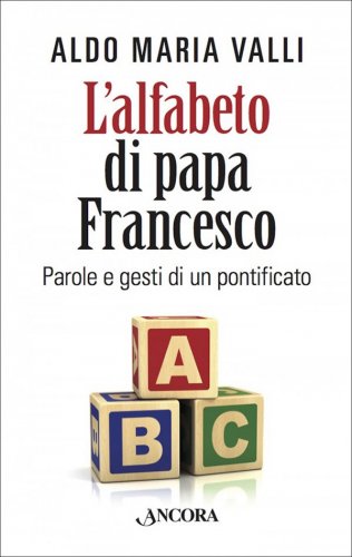 L'alfabeto di Papa Francesco