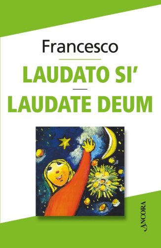 Laudato sì' - Laudate Deum