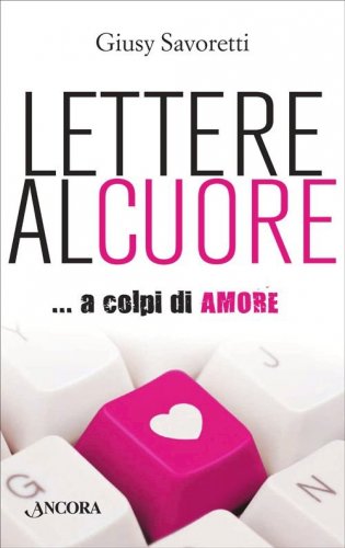 Lettere al cuore - … a colpi di amore