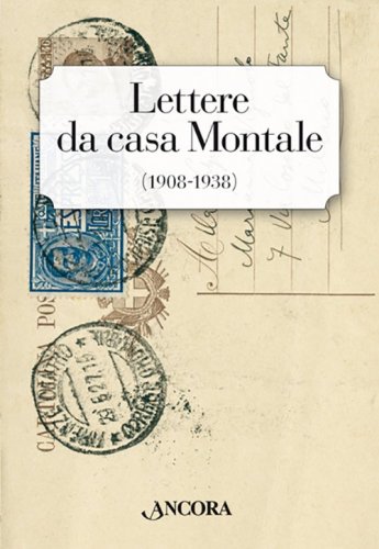 Lettere da casa Montale (1908-1938)