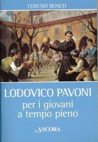 Lodovico Pavoni - Per i giovani a tempo pieno
