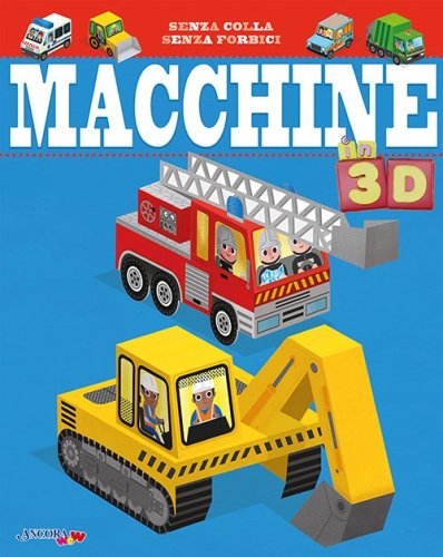 Macchine in 3D - Senza colla, senza forbici